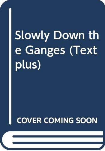 Slowly Down the Ganges