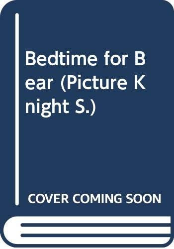 Bedtime for Bear