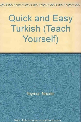 Quick and Easy Turkish