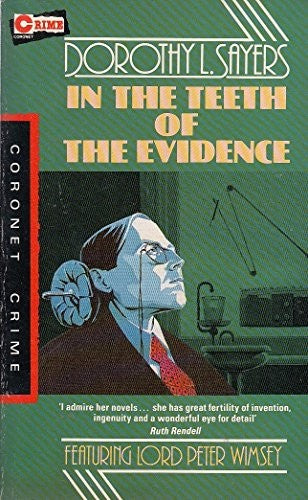 In the Teeth of the Evidence