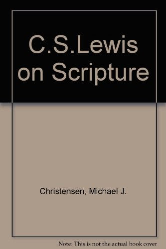 C.S.Lewis on Scripture