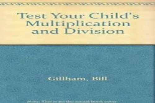 Test Your Child's Multiplication and Division