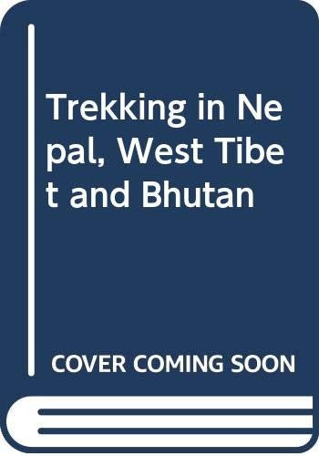 Trekking in Nepal, West Tibet and Bhutan