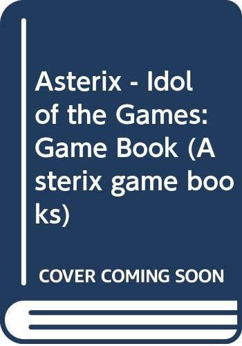 Asterix - Idol of the Games