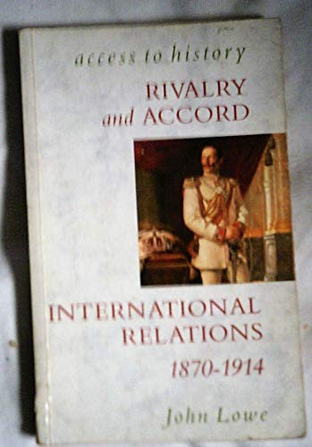 Rivalry and Accord