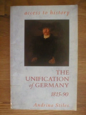 The Unification of Germany