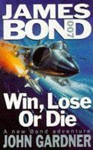 Win, Lose or Die