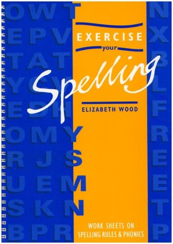 Exercise Your Spelling