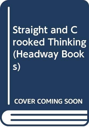 Straight and Crooked Thinking
