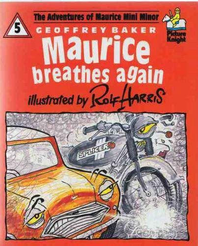 Maurice Breathes Again