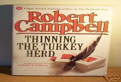 Thinning the Turkey Herd