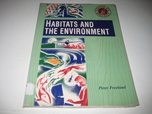 Habitats and the Environment