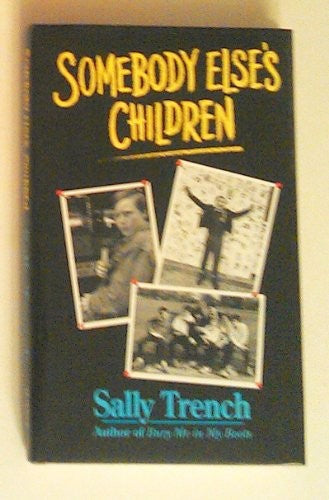Somebody Else's Children