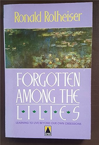 Forgotten Among the Lilies