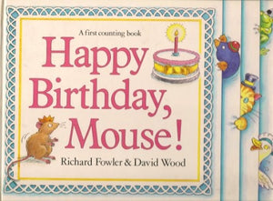 Happy Birthday, Mouse!