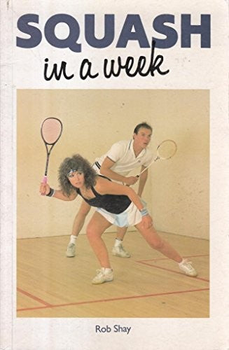 Squash in a Week