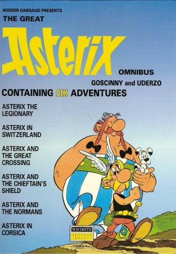 The Great Asterix Omnibus Containing Six Adventures