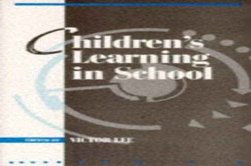Children's Learning in Schools