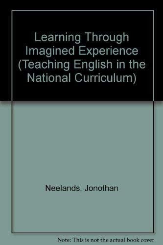 Learning Through Imagined Experience