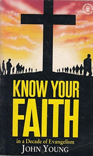 Know Your Faith