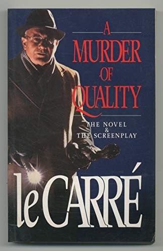 A Murder of Quality