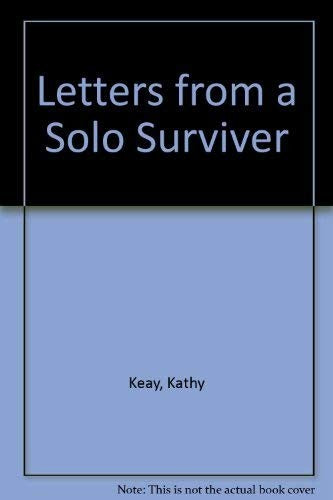 Letters from a Solo Surviver