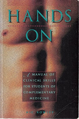 Basic Clinical Skills for Complementary Therapists