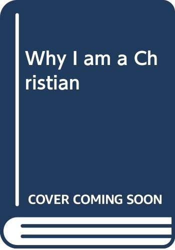 Why I am a Christian