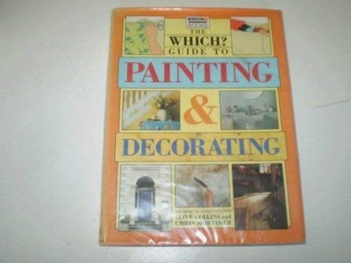 Which? Guide to Painting and Decorating