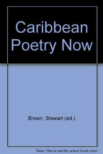 Caribbean Poetry Now