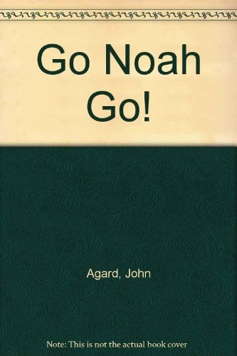 Go Noah Go!