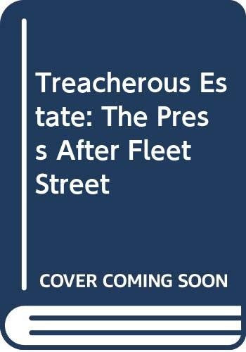 Treacherous Estate