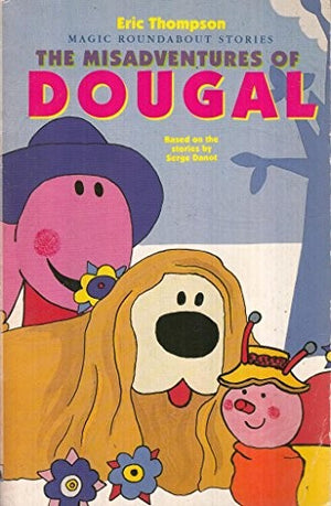 The Misadventures of Dougal