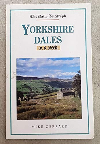 "Daily Telegraph" Yorkshire Dales in a Week