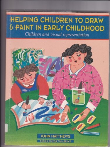 Helping Children to Draw and Paint in Early Childhood