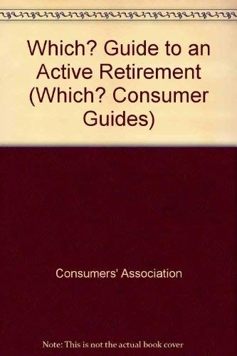 Which? Guide to an Active Retirement