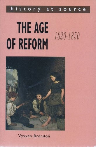 The Age of Reform 1820-50