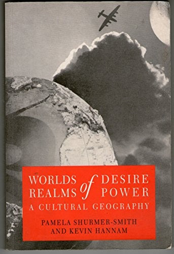 Worlds of Desire, Realms of Power