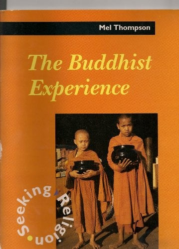 The Buddhist Experience