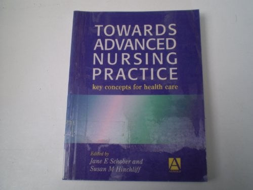 Towards Advanced Nursing Practice