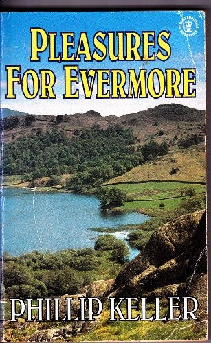 Pleasures for Evermore