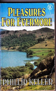 Pleasures for Evermore 