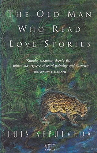 The Old Man Who Read Love Stories