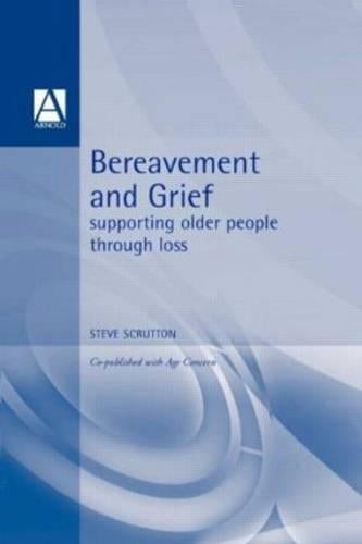 Bereavement and Grief