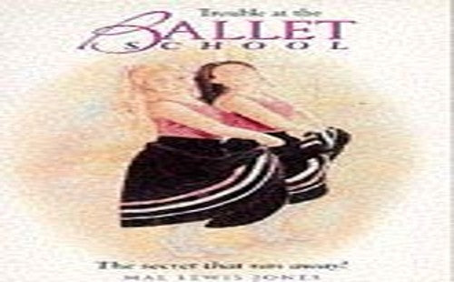Trouble at the Ballet School