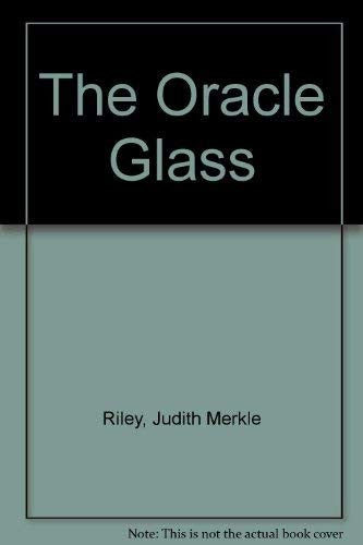 The Oracle Glass