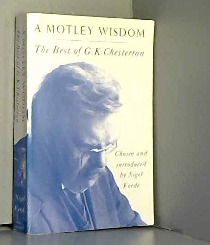 A Motley Wisdom
