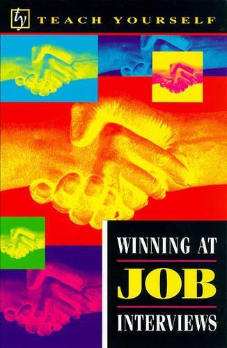 Winning at Job Interviews