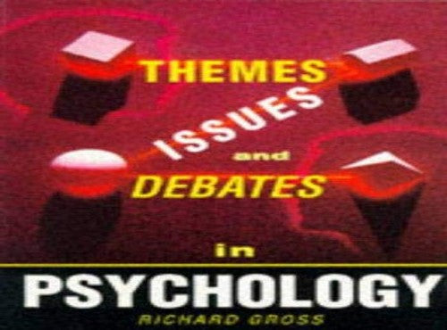 Themes, Issues, and Debates in Psychology