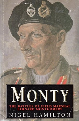 Monty: Battles of Field Marshall Bernard Law Hod Gen